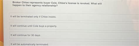 broker chloe represents buyer cole|Real estate course final part 5 Flashcards .